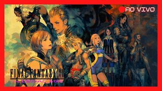 🔴LIVE - Final Fantasy XII zodiac age - futebol é lixo