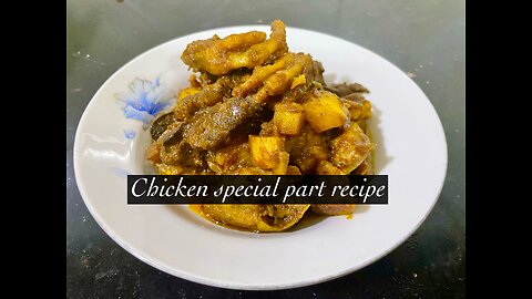 Chicken special part recipe