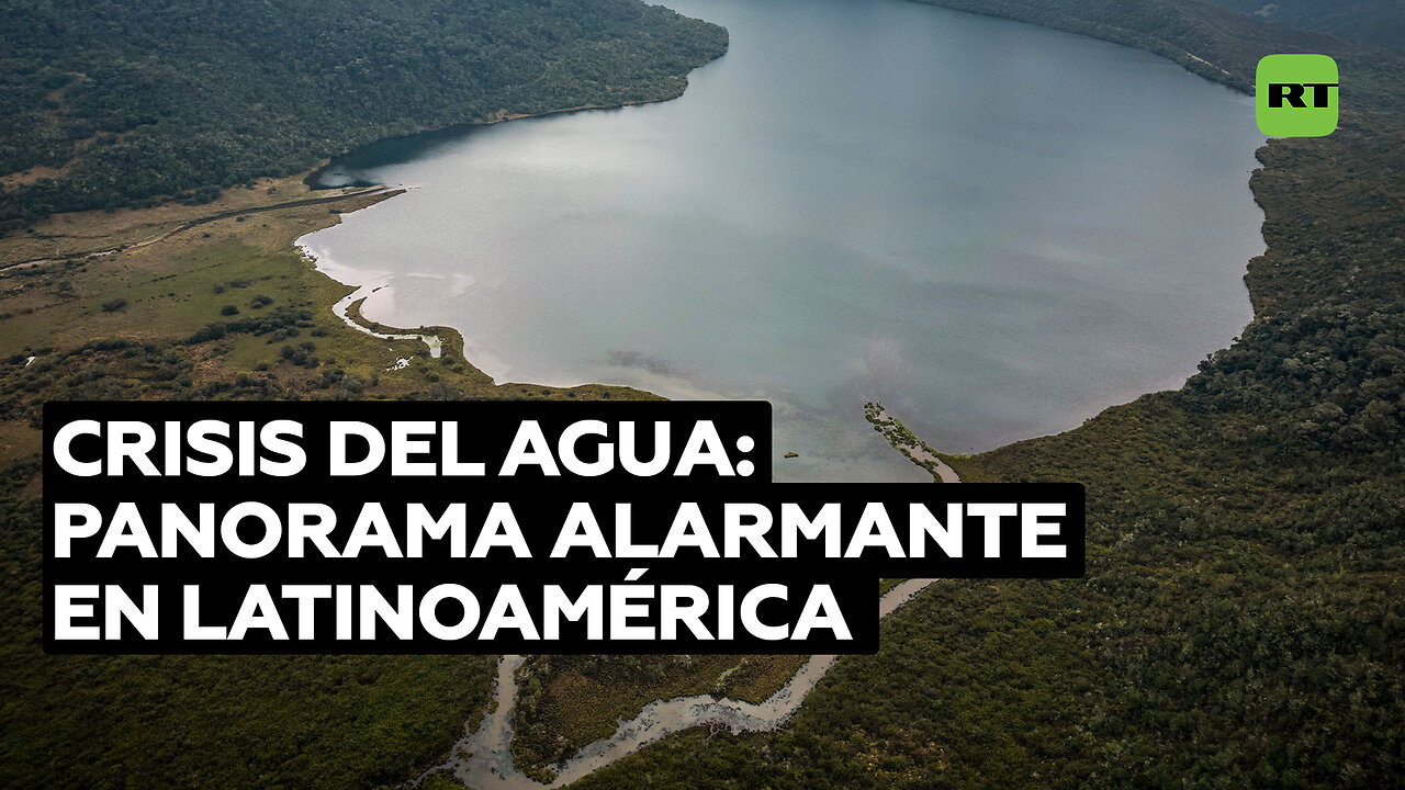 Crisis del agua: panorama alarmante en Latinoamérica