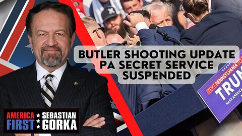 Sebastian Gorka FULL SHOW: Butler shooting update - PA Secret Service suspended