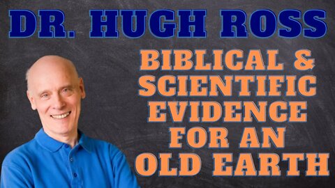 Dead Men Walking #130 Dr. Hugh Ross: Biblical and Scientific evidence for an Old Earth