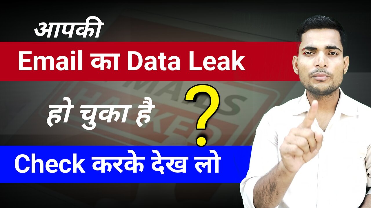 Gmail Hack Hai Kaise Pata Kare ! Email Kaha Use Ho Raha Hai Kaise Pata Kare! Cybernews Data Leak