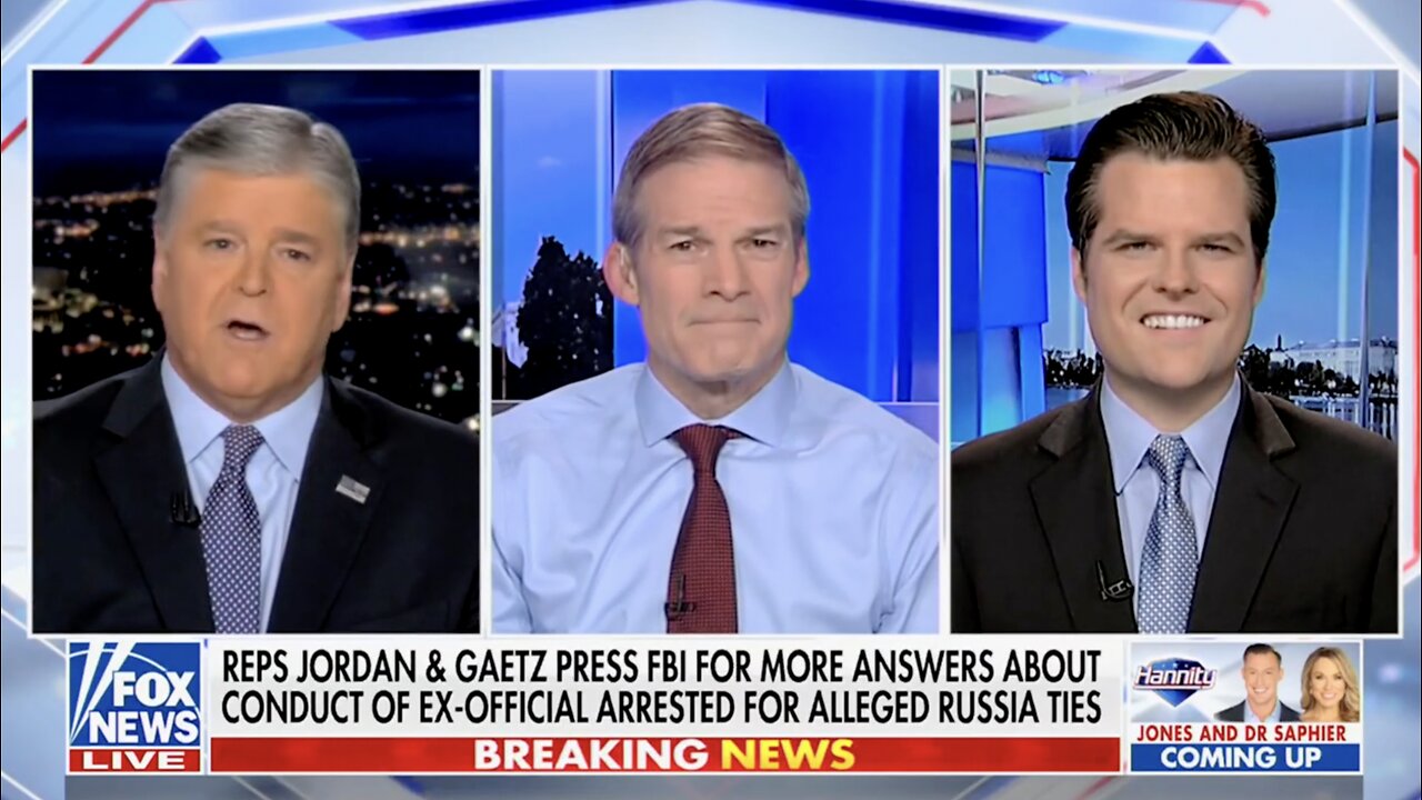 Matt Gaetz and Jim Jordan on Hannity: Hold The FBI Accountable!