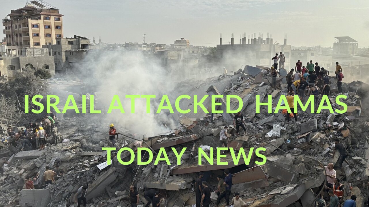 News Today- Hamas Israel