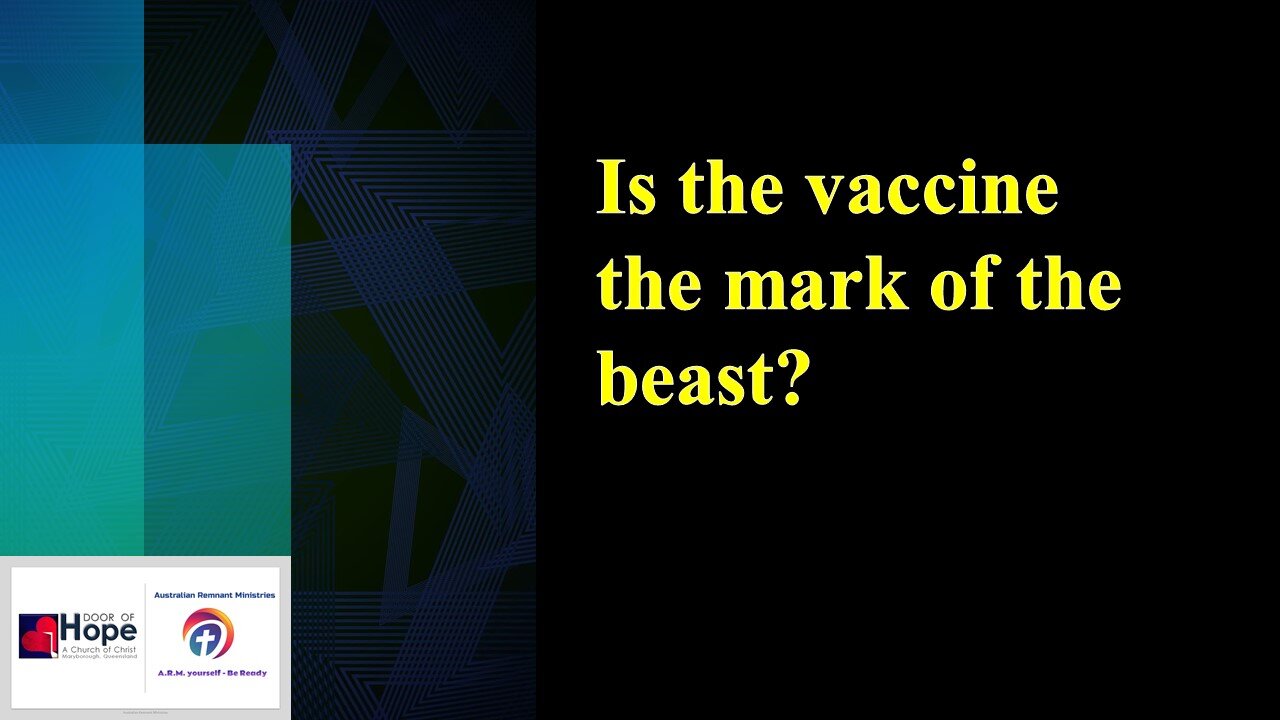 Is the Vaccine the Mark of the Beast??