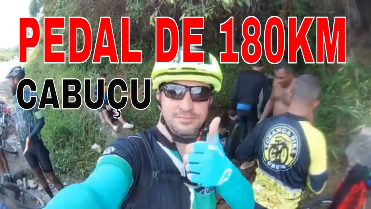 Pedal de 180 KM Bate e Volta Cabuçu