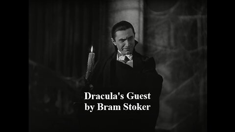 Dracula's Guest by Bram Stoker