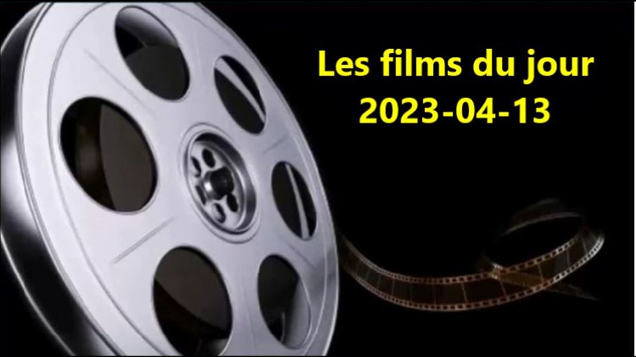 Les films du jour = 2023-04-13