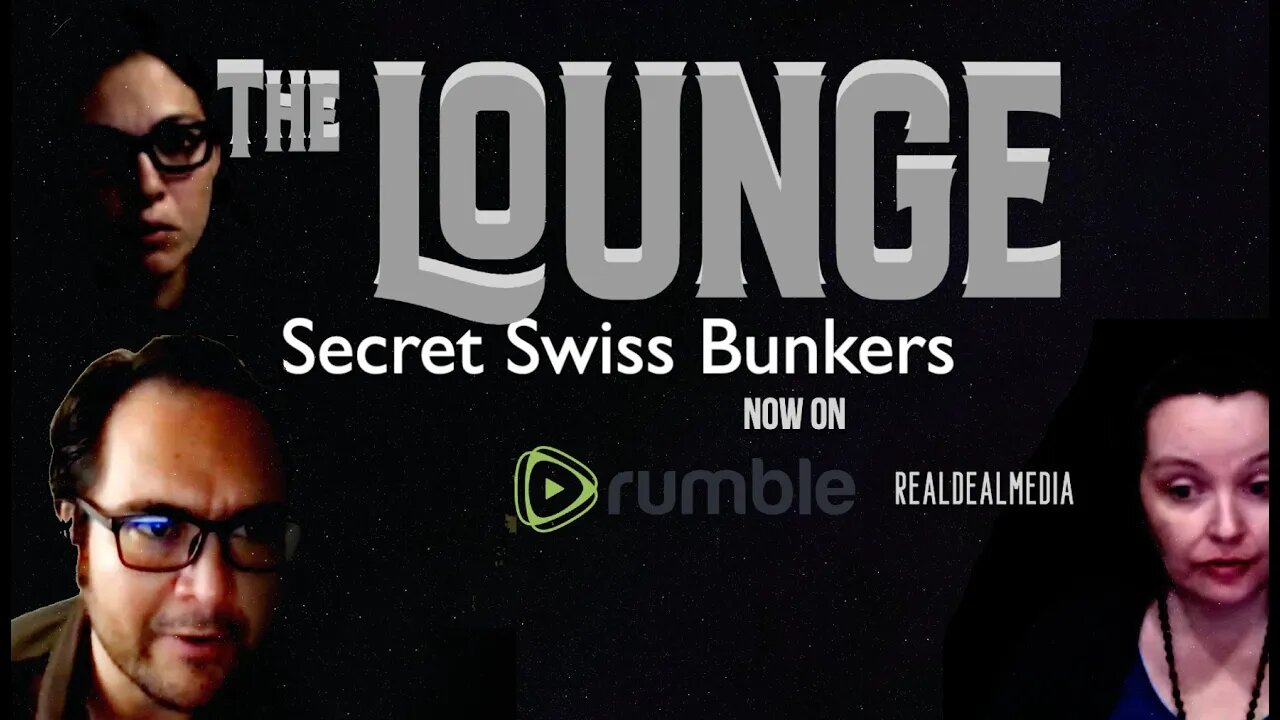 The Lounge "Secret Swiss Bunkers" (clip)