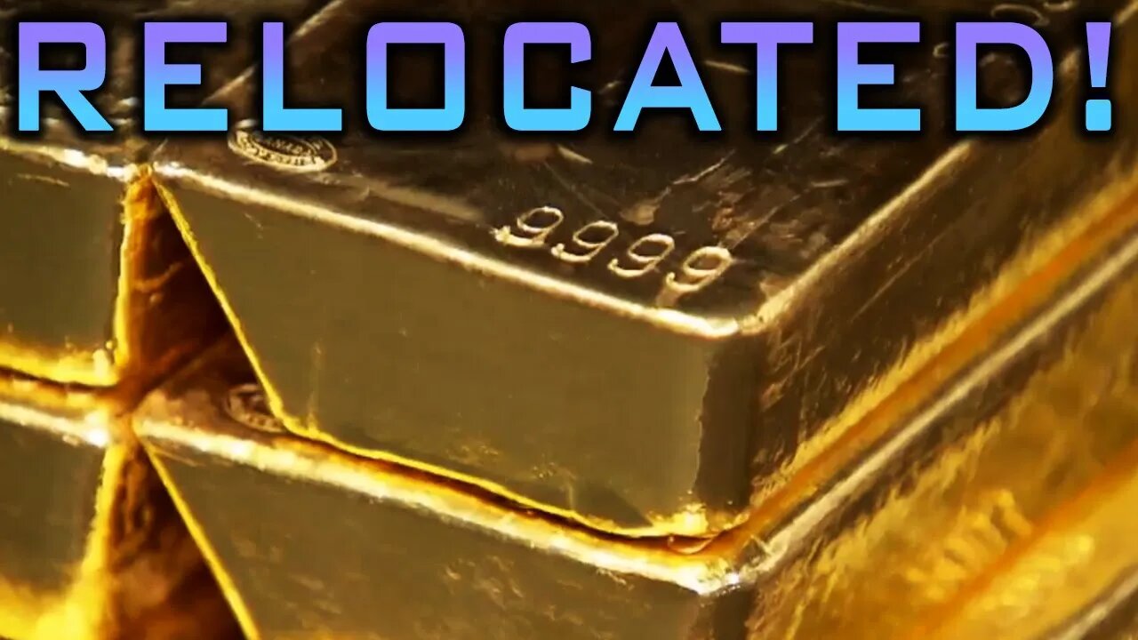 Central Bank Relocates Billions In Gold!