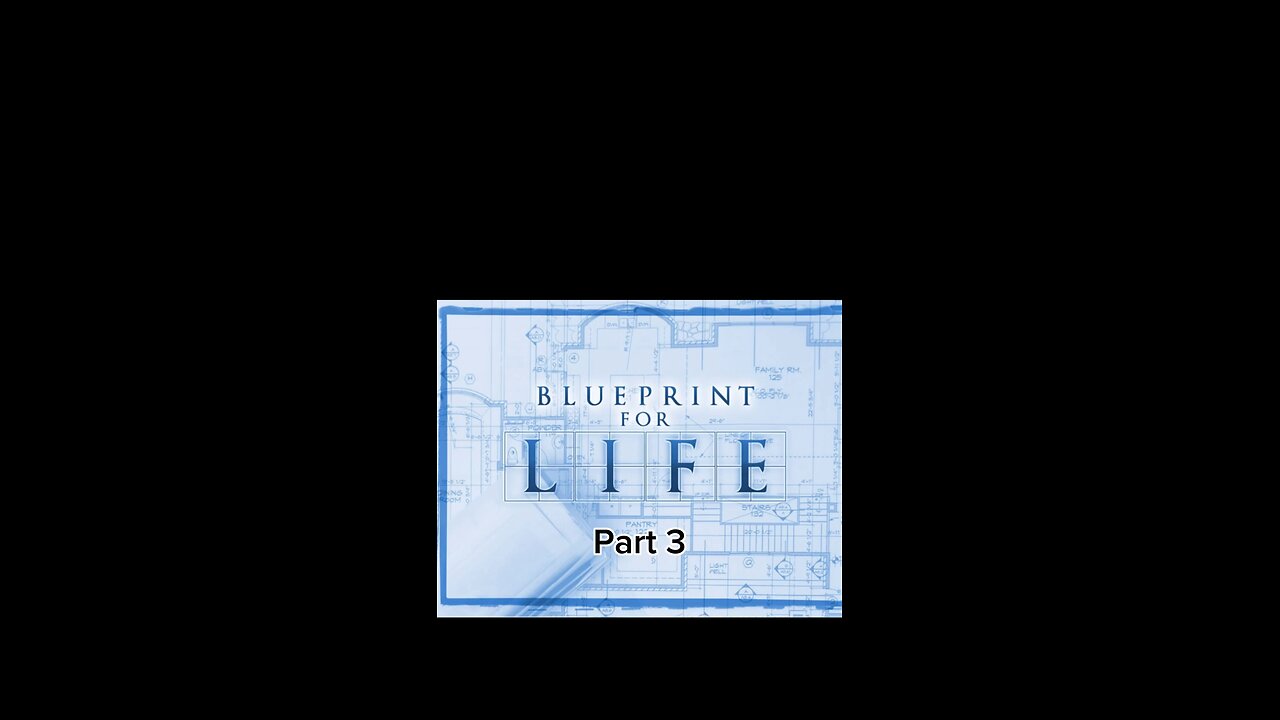 Part 3 of a Blueprint for a Manly Life