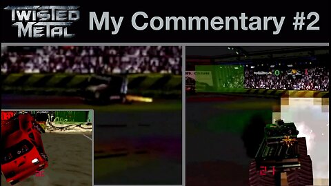 Twisted Metal, My Commentary #2, HD 720p