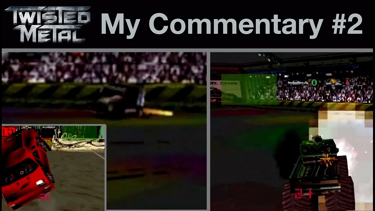Twisted Metal, My Commentary #2, HD 720p