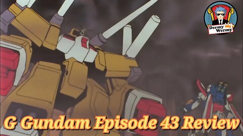 G Gundam Episode 43 Review. Royal Counterattack! Ambush of the Grand Gundam
