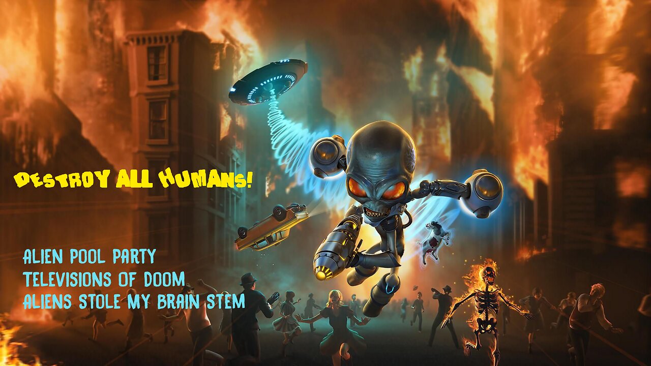 Destroy All Humans! (2020) - Missions 4-6 | 2K 60
