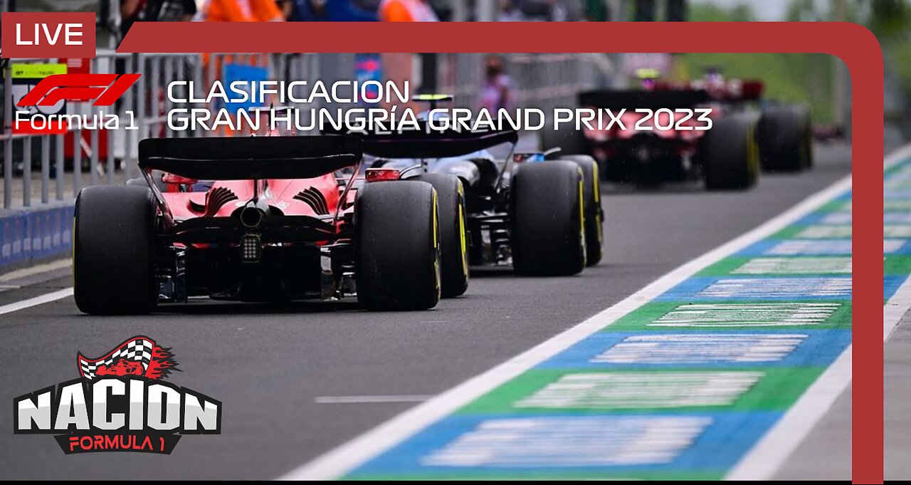 Gran Premio de Gran Premio de Hungría | F1 – La Clasificacion