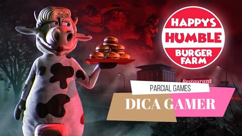 Happy's Humble Burger Farm - Dica Gamer