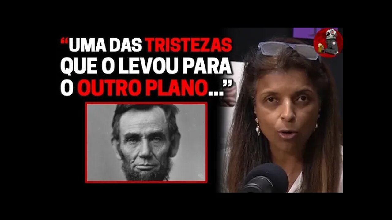 ABRAHAM LINCOLN com Vandinha Lopes | Planeta Podcast (Sobrenatural)