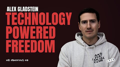 Technology Powered Freedom - Bitcoin, eCash & Nostr | Alex Gladstein x Peter McCormack