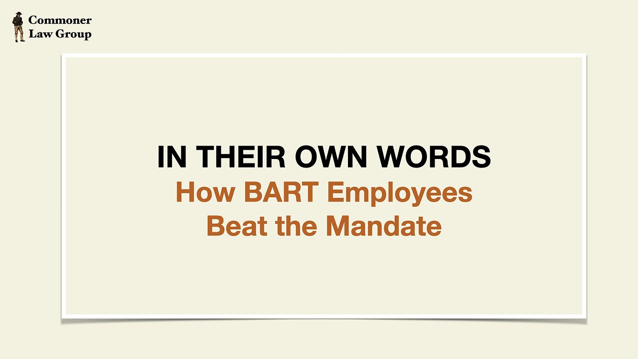 In Their Own Words How BART Employees Beat the Mandate