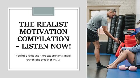 30 Miinutes of Motivation - Real Talk