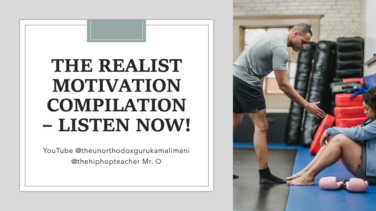 30 Miinutes of Motivation - Real Talk
