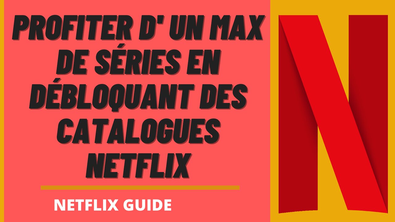 Séries Netflix à voir sur Catalogues étrangers grâce à NordVPN