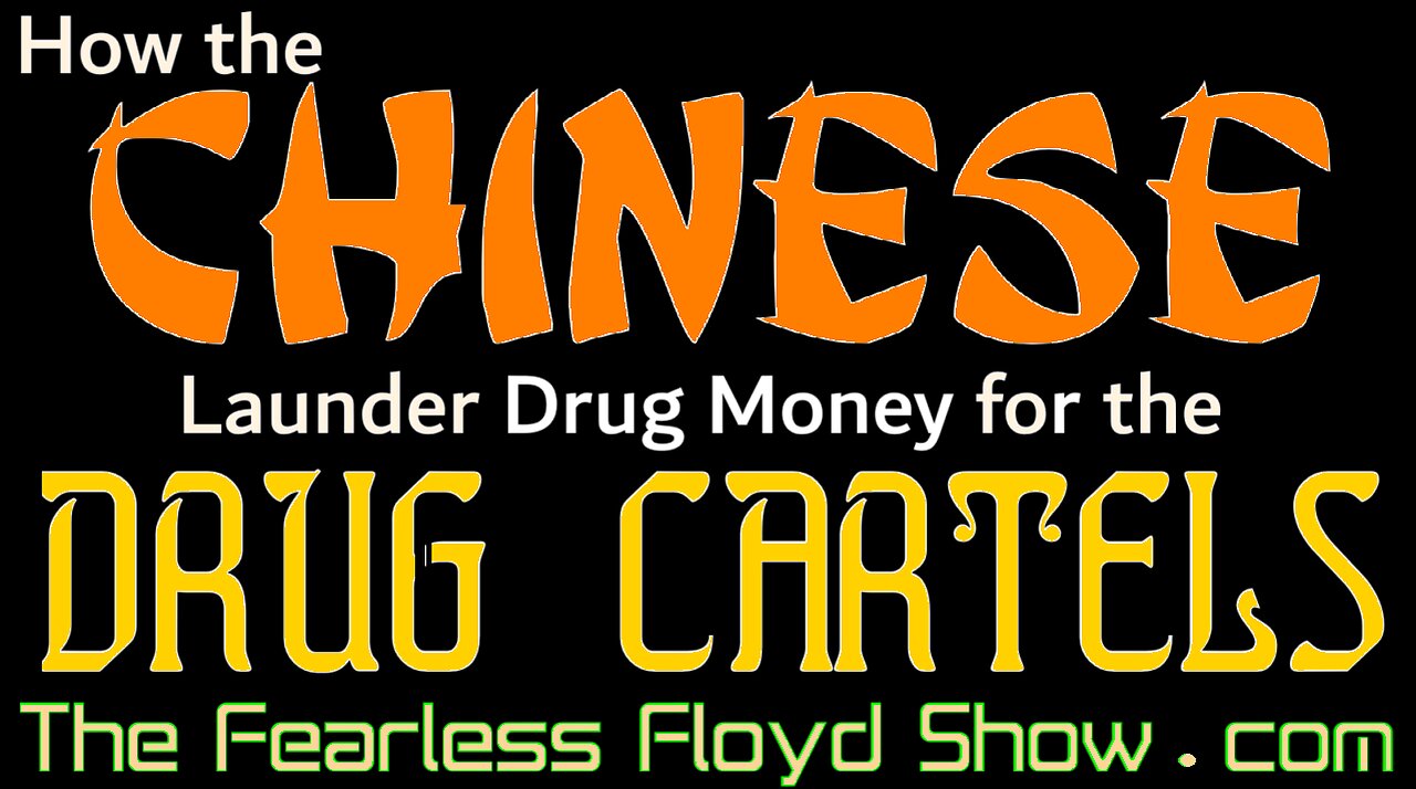 HOW THE CHINESE LAUNDER DRUG MONEY FOR THE DRUG CARTELS