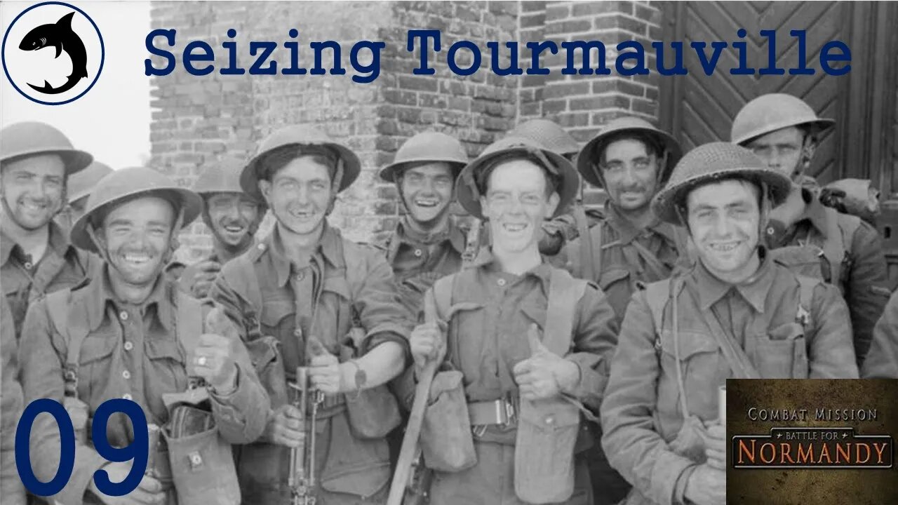 Seizing Tourmauville - Episode 09 | Combat Mission: Battle for Normandy - The Scottish Corridor