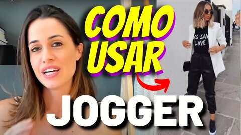 Como Se Vestir Bem - Calça Jogger Elegante