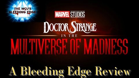 Our Dr Strange 2: In The Multiverse Of Madness REVIEW Show SPECIAL