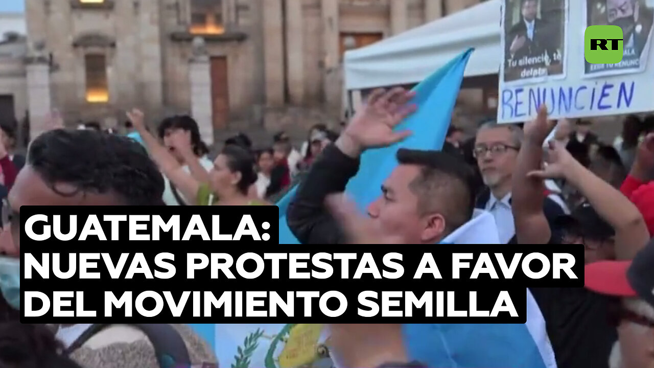 Protestas en Guatemala respaldan al Movimiento Semilla