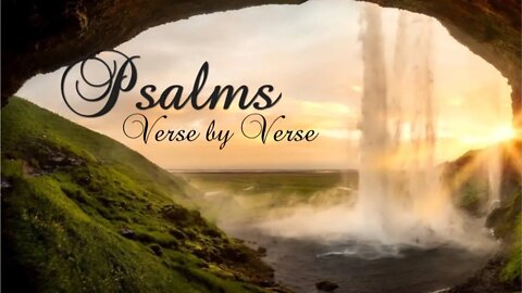 Psalms 18 verse by verse