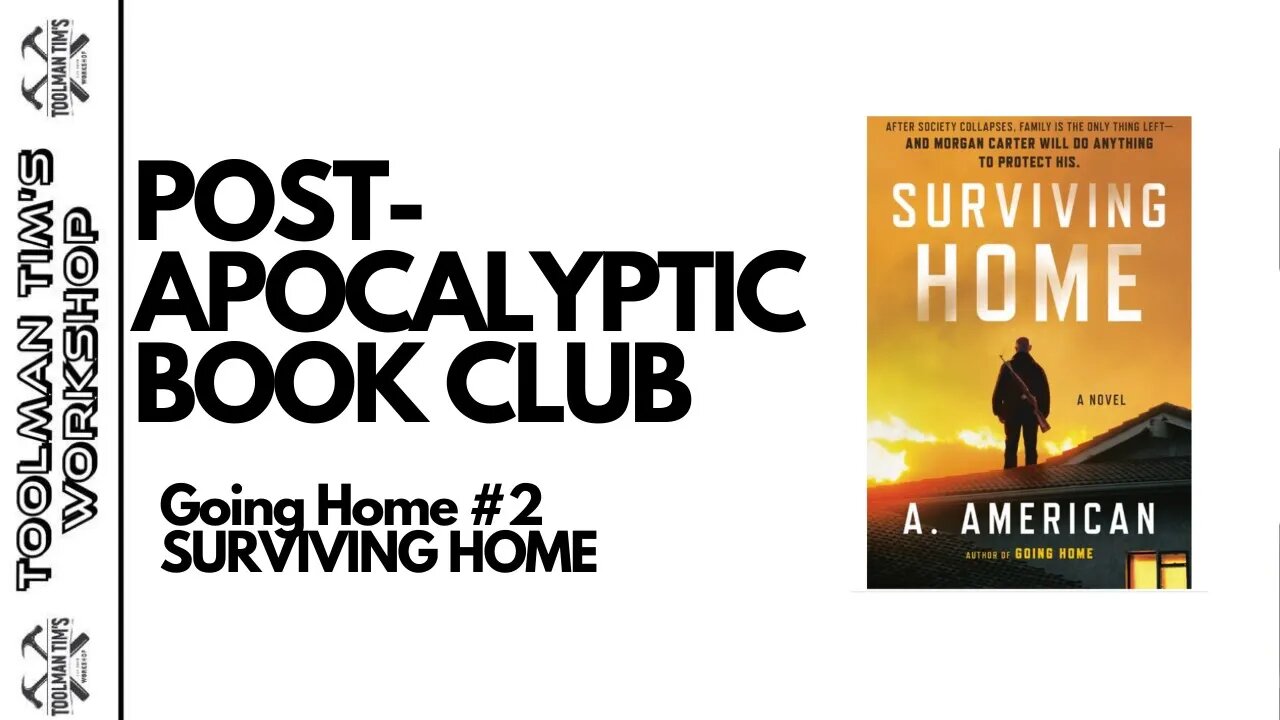 135. POST-APOCALYPTIC BOOK CLUB - SURVIVING HOME