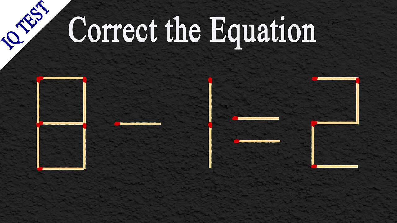 Move 1 matchstick to make the equation correct, Matchstick puzzle✔ #matches #mindtest #matchstick