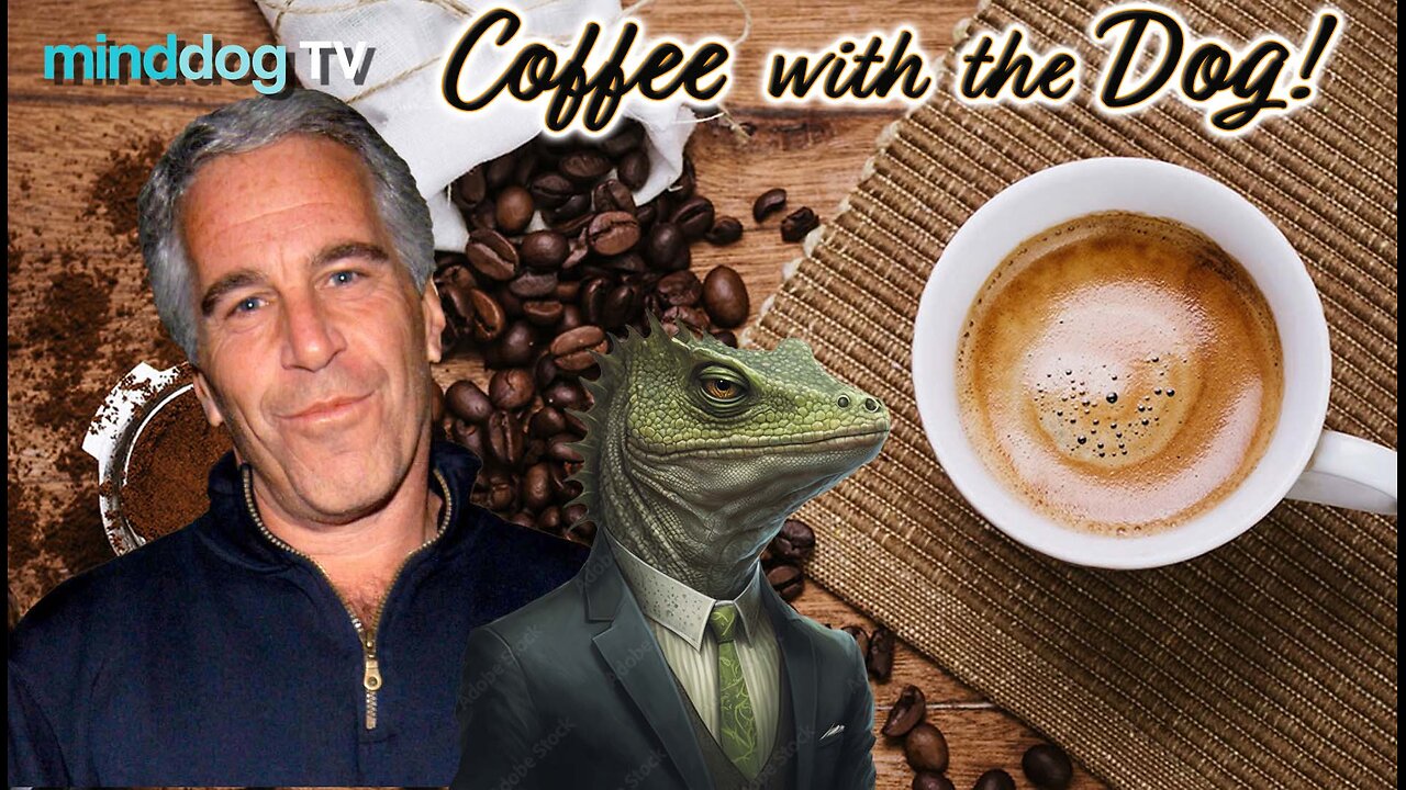 Epstein's List and Lizard People - EP534