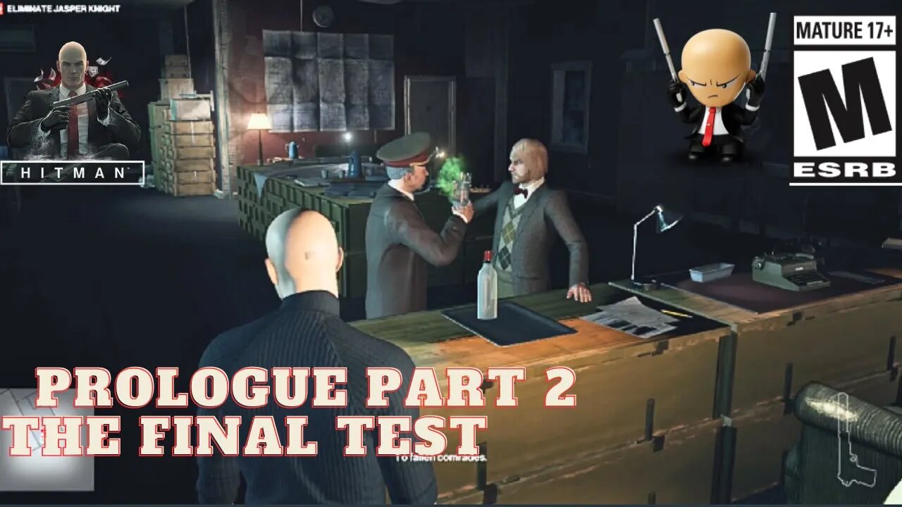 Hitman Prologue Part 2 The Final Test #hitman #gamesandmorechannelproductions