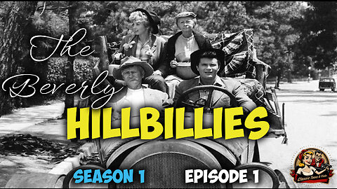 The Beverly Hillbillies: Season 1, Episode 1 - Jed Clampett Strikes Oil! | FULL EPISODE