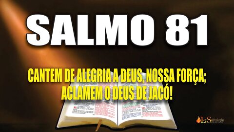 Livro dos Salmos da Bíblia: Salmo 81