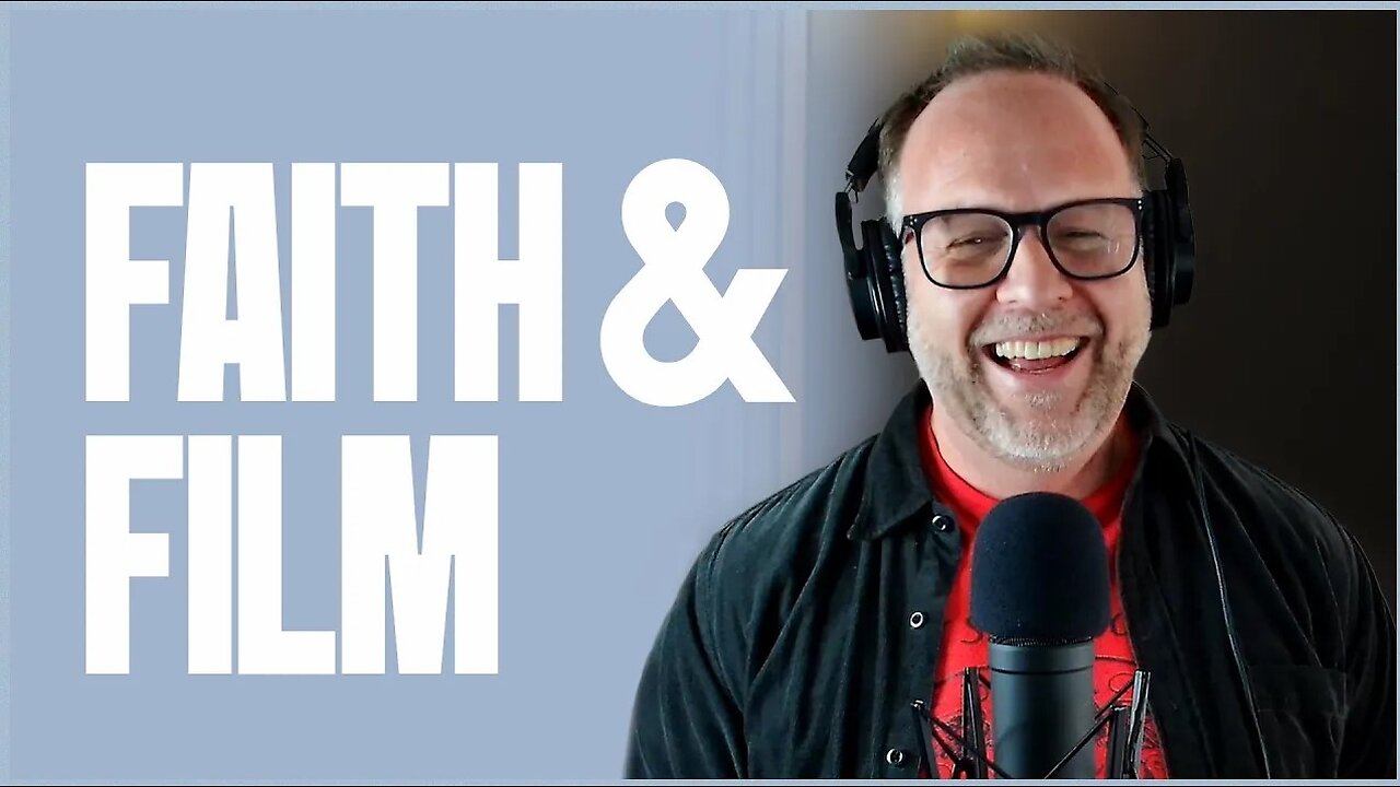 The Truth About Faith and Film | Life On God's Terms - Episode 11