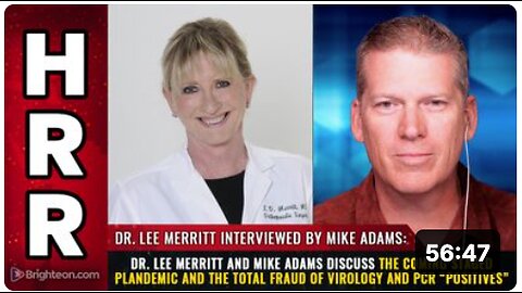 Dr. 'Lee Merritt': coming STAGED 'PLANDEMIC and the total fraud of 'virology' and 'PCR' “positives”