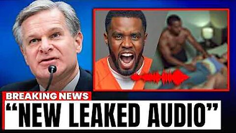 FBI Leaks SHOCKING Diddy Audio in Court That Changes Everything!