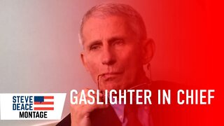 Fauci's Gaslighting Tour Rolls On | Steve Deace Show