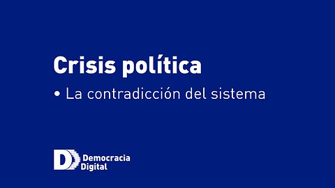 Crisis de la democracia representativa - Carlos Ferragut analiza las causas de la crisis recurrente