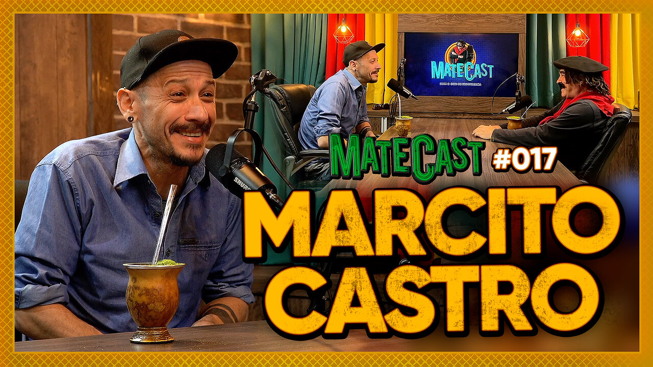 MARCITO CASTRO | MATECAST #015