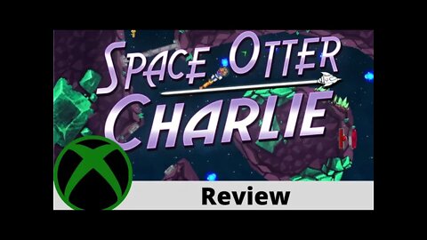 Space Otter Charlie Review on Xbox