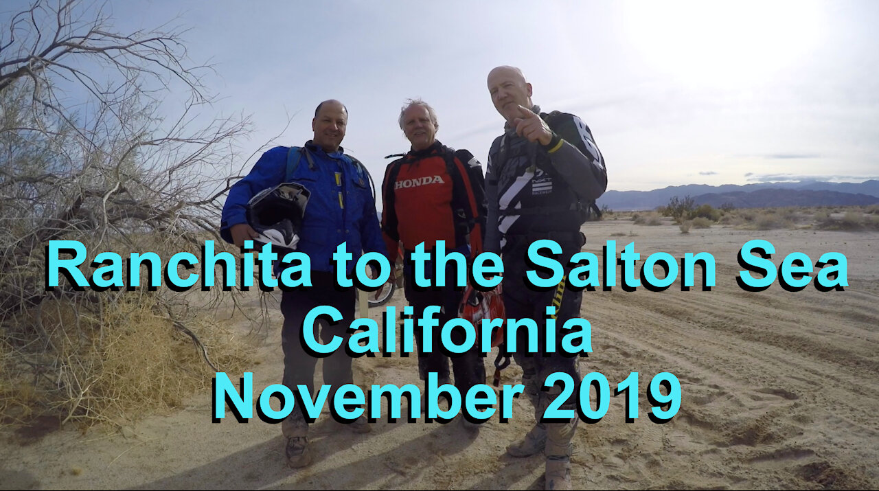 Ranchita to the Salton Sea California - November 2019