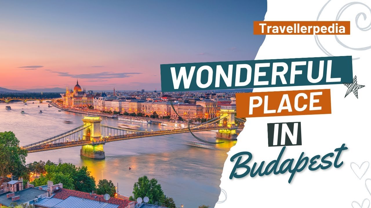 Most Wonderful Place in Budapest | Travellerpedia