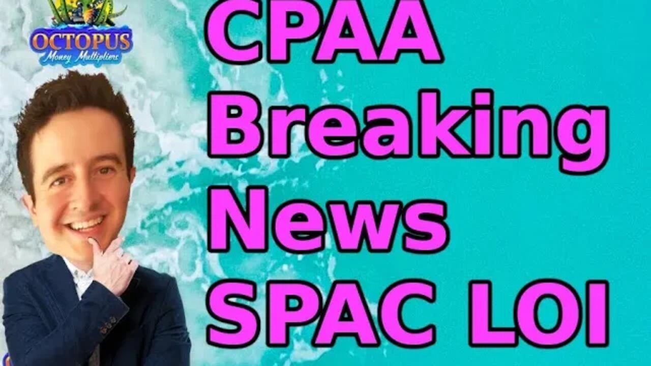 Breaking News BMRG EOS - CPAA LOI Advantage Solutions Grocery Store Play SPAC Conyers Park II SPAC