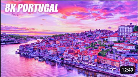 Portugal in 8K Ultra HD Video